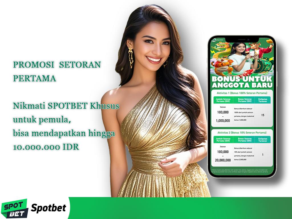 spotbet,Ikatkan Rekening Bank, Dapatkan Bonus Pertama